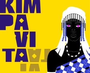 KIM PA VITA VERS LA SOUVERAINETÉ PANAFRICAINE DES FEMMES